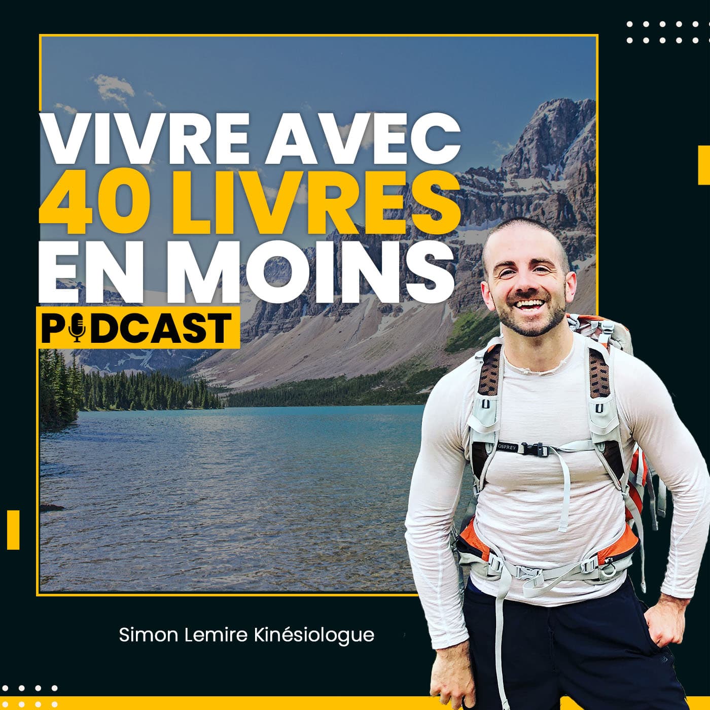 Vivre avec 40 livres en moins
